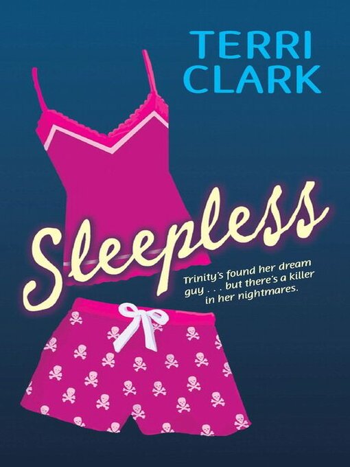 Title details for Sleepless by Terri Clark - Available